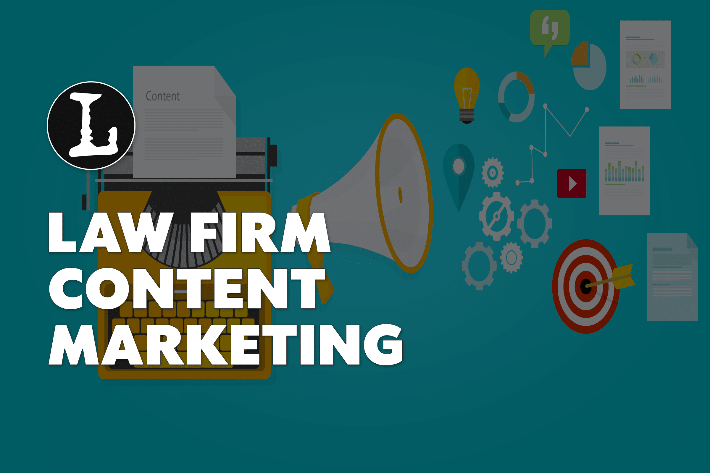 Complete Law Firm Content Marketing Guide 2020 Lawyerist