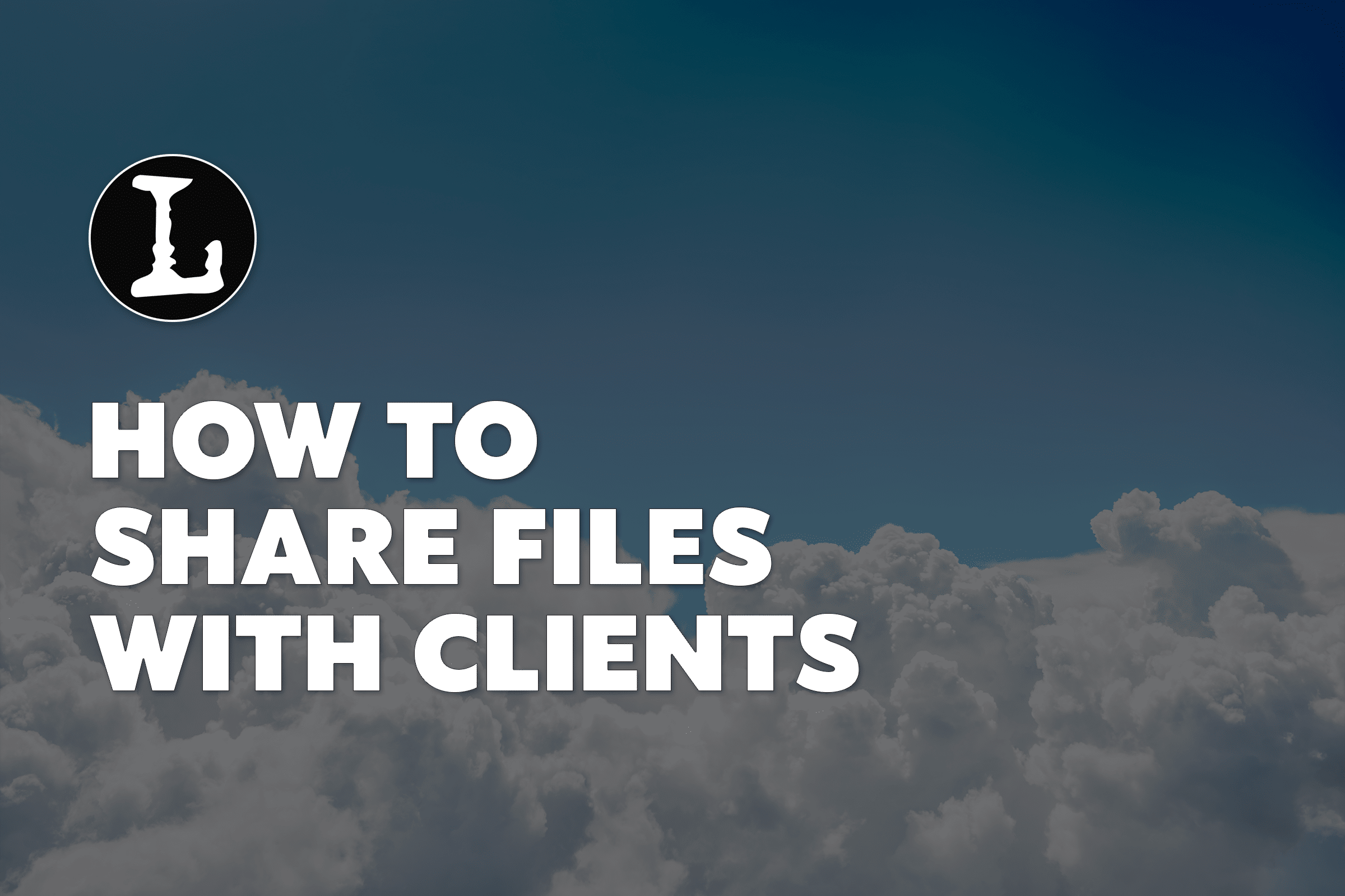 How to Share Files with Clients Featured Image