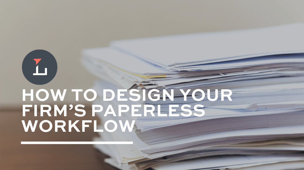 How to design your firm's paperless workflow featured image