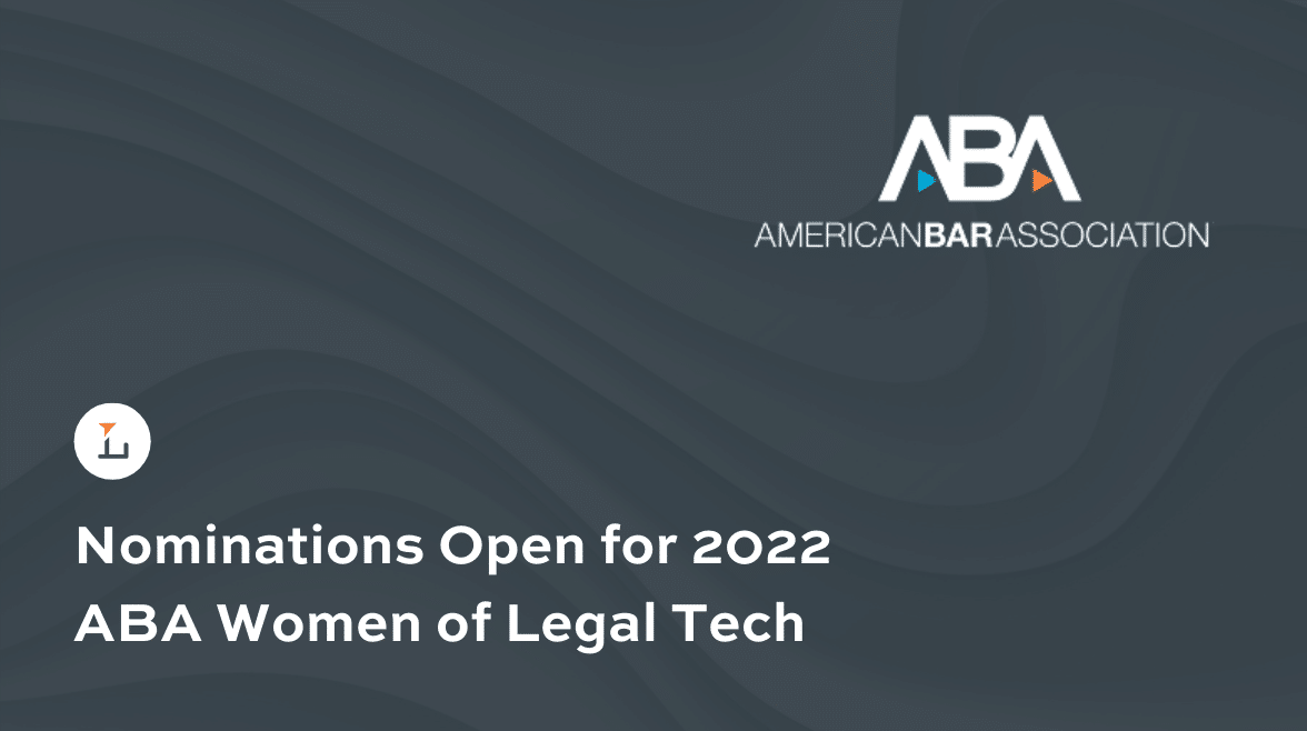 Nominations Open for 2022 ABA Women of Legal Tech