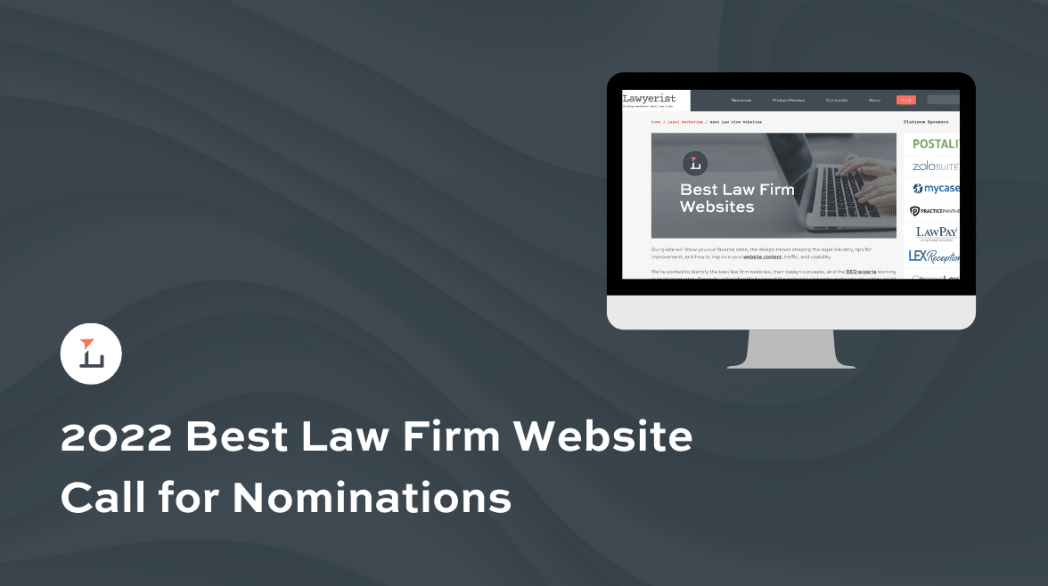 2022 Best Law Firm Website Call for Nominations