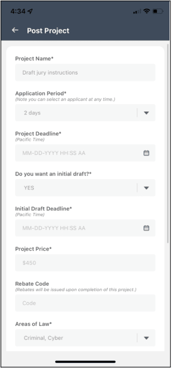 LAWCLERK mobile app image showing screen with fields for project details, including project name, application period, project deadline, initial draft deadline, project price, rebate code, and areas of law.