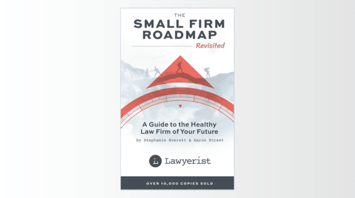 Lawyerist Announces Pre-order for The Small Firm Roadmap Revisited Featured Image graphic